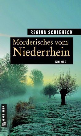 Mörderisches vom Niederrhein