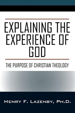 Explaining the Experience of God