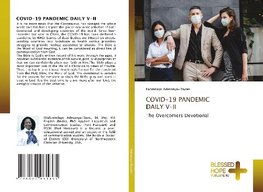 COVID-19 PANDEMIC DAILY V-II