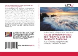 Pastas complementadas con Porphyra, alga de la Patagonia Argentina