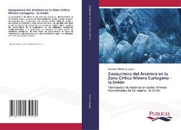 Geoquímica del Arsénico en la Zona Crítica Minera Cartagena - la Unión