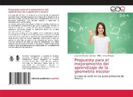 Propuesta para el mejoramiento del aprendizaje de la geometría escolar