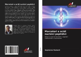 Marcatori e acidi nucleici peptidici