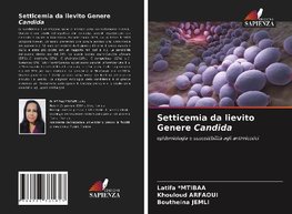 Setticemia da lievito Genere Candida