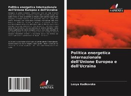 Politica energetica internazionale dell'Unione Europea e dell'Ucraina