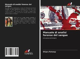 Manuale di analisi forense del sangue