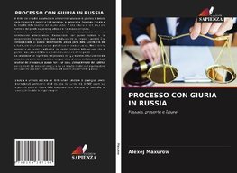 PROCESSO CON GIURIA IN RUSSIA