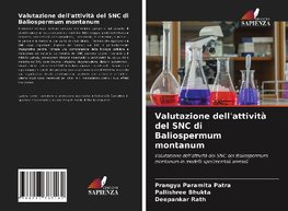 Valutazione dell'attività del SNC di Baliospermum montanum