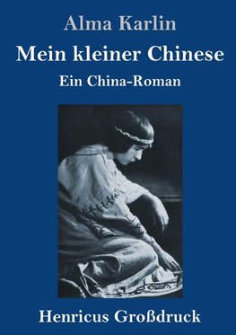 Mein kleiner Chinese (Großdruck)