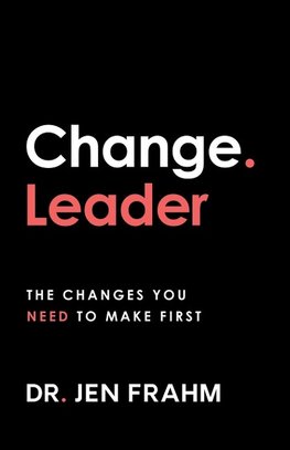 Change. Leader