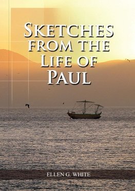 Sketches from the Life of Paul