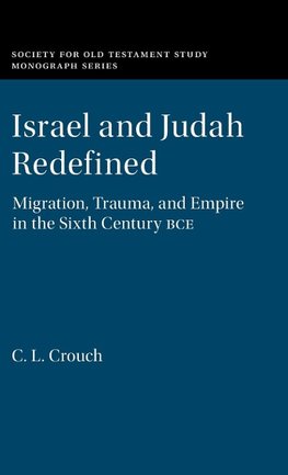 Israel and Judah Redefined