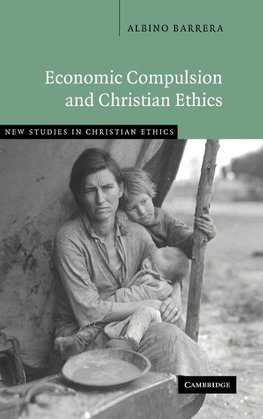 Economic Compulsion and Christian Ethics