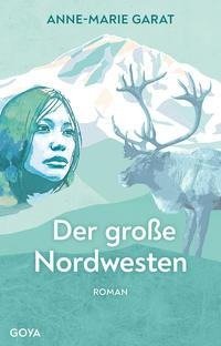 Der große Nordwesten