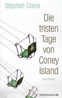 Die tristen Tage von Coney Island