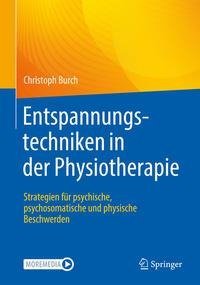 Entspannungstechniken in der Physiotherapie