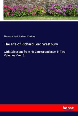 The Life of Richard Lord Westbury