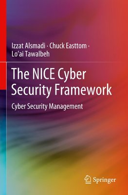 The NICE Cyber Security Framework