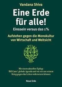 Eine Erde für alle! - Einssein versus das 1 %