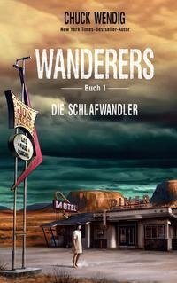 Wanderers - Die Schlafwandler