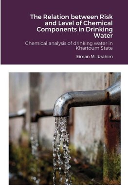 The Relation between Risk and Level of Chemical Components in Drinking Water