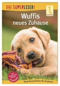 SUPERLESER! Wuffis neues Zuhause