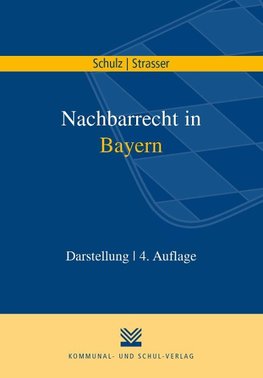 Nachbarrecht in Bayern