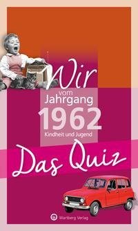 Wir vom Jahrgang 1962 - Das Quiz