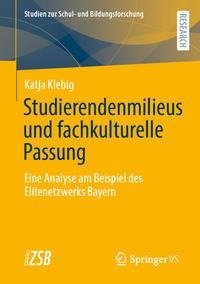 Studierendenmilieus und fachkulturelle Passung