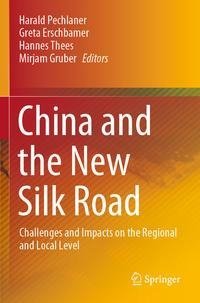 China and the New Silk Road