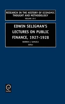 Edwin Seligman's Lectures on Public Finance, 1927-1928