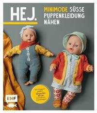 Hej. Minimode - Süße Puppenkleidung nähen