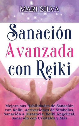 Sanación Avanzada con Reiki