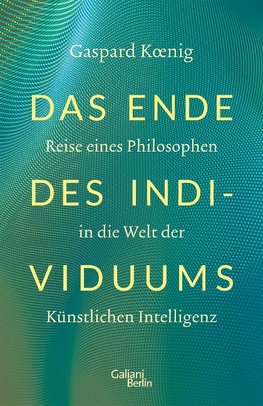 Das Ende des Individuums