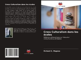 Cross Culturalism dans les écoles