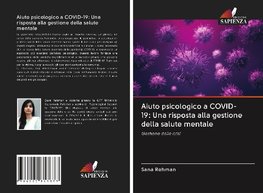 Aiuto psicologico a COVID-19: Una risposta alla gestione della salute mentale