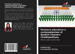 Pensiero educativo e contemplazione di Bankim Chandra Chattopadhyay