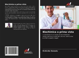 Biochimica a prima vista