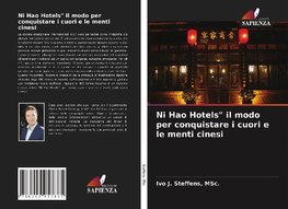 Ni Hao Hotels" il modo per conquistare i cuori e le menti cinesi