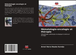 Hématologie-oncologie et thérapie