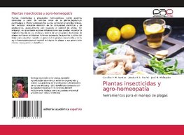 Plantas insecticidas y agro-homeopatía