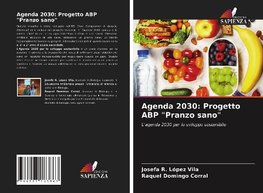 Agenda 2030: Progetto ABP "Pranzo sano"