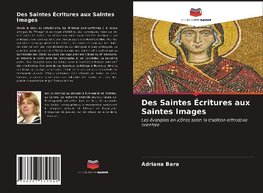 Des Saintes Écritures aux Saintes Images