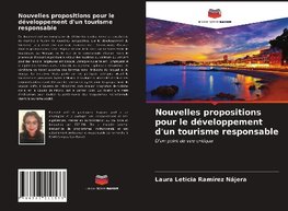 Nouvelles propositions pour le développement d'un tourisme responsable