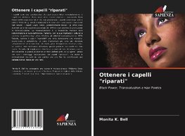 Ottenere i capelli "riparati"