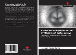 Alternative method in the synthesis of metal alloys