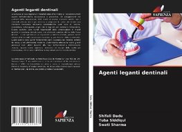 Agenti leganti dentinali