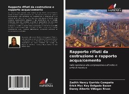 Rapporto rifiuti da costruzione e rapporto acqua/cemento