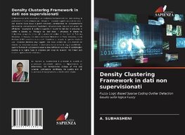 Density Clustering Framework in dati non supervisionati