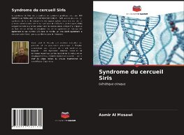 Syndrome du cercueil Siris